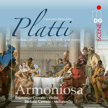 Armoniosa - Platti: Six Trio Sonatas (SACD)