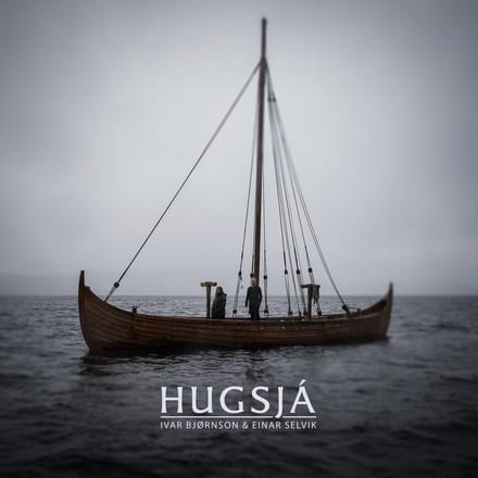 Hugsja - Ivar Bjornson & Einar Selvik