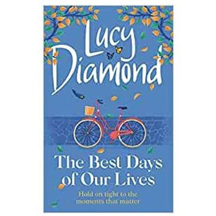 The Best Days Of Our Lives - Diamond, Lucy
