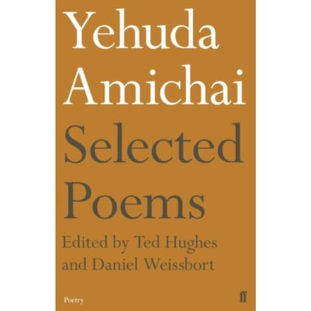Yehuda Amichai Selected Poems - Yehuda Amichai