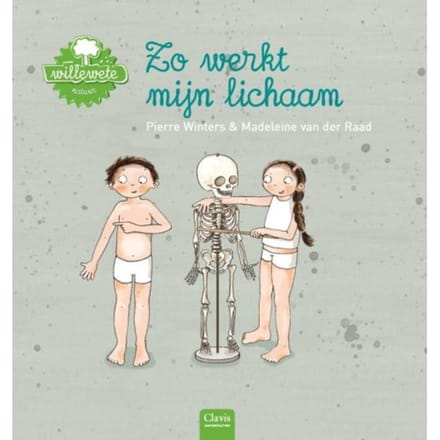 Zo Werkt Mijn Lichaam - Willewete - Pierre Winters