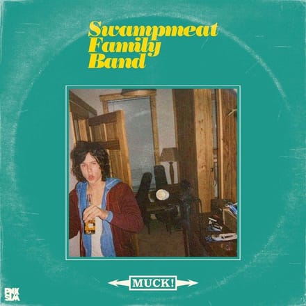 Swampmeat Family Band - Muck! (LP)