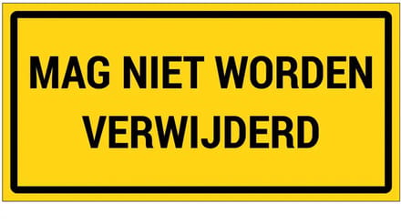 Mag niet worden verwijderd sticker | 10 x 5 cm