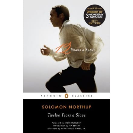 Twelve Years A Slave - Solomon Northup