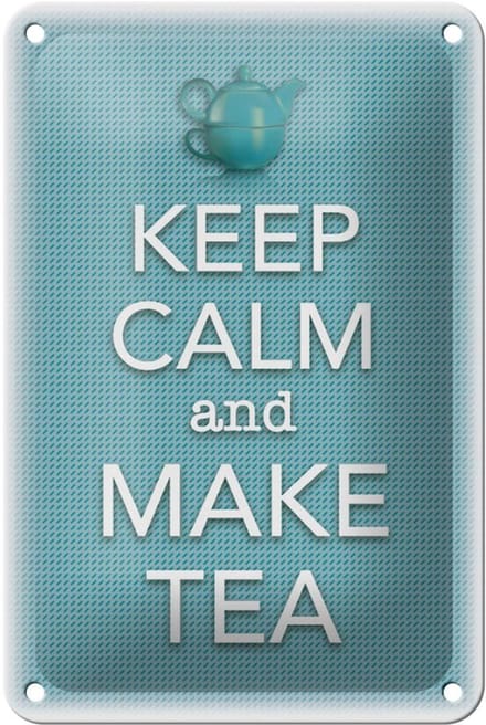 Blechschild Spruch 12x18cm Keep Calm and make tea