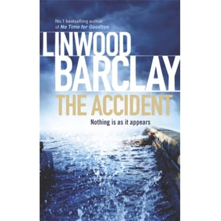 The Accident - Linwood Barclay