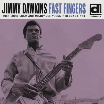 Jimmy Dawkins - Fast Fingers (CD)
