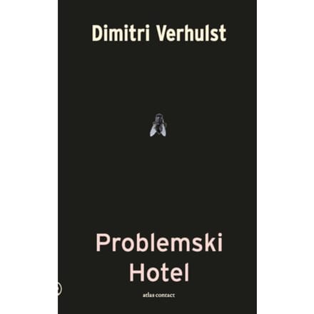 Problemski Hotel - Dimitri Verhulst