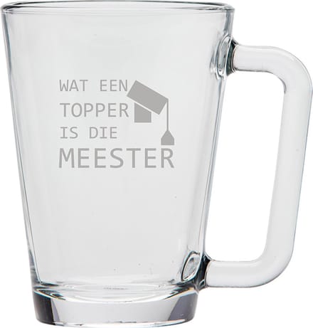 Gegraveerde theeglas 26cl Wat een topper is die meester