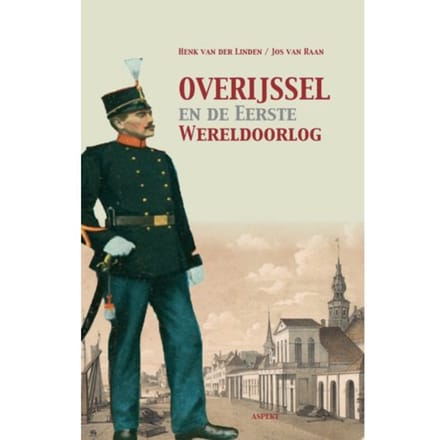 Overijssel En De Eerste Wereldoorlog