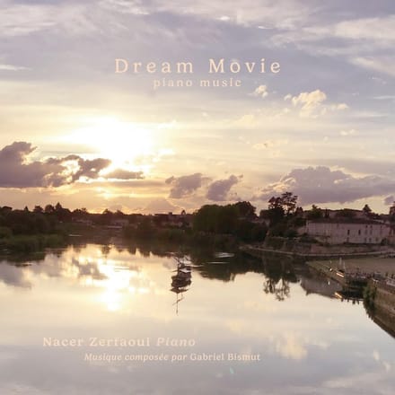 Nacer Zerfaoui & Gabriel Bismut - Dream Movie Piano Music (CD)