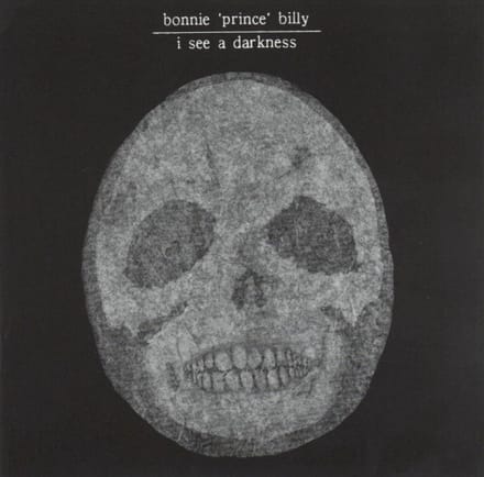 I See A Darkness