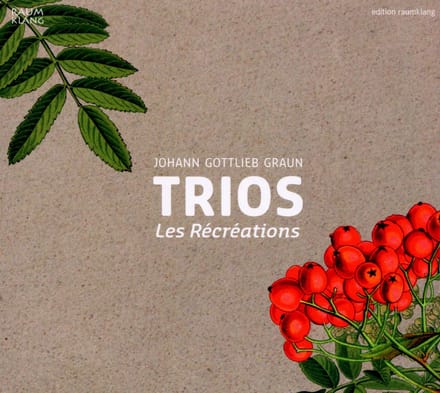 Les Récréations - Graun: Trios (CD)