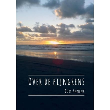 Over De Pijngrens - Dory Annink