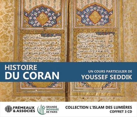 Youssef Seddik - Histoire Du Coran. Un Cours Particulier (3 CD)