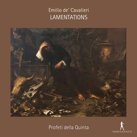 Profeti Della Quinta - De' Cavalieri: Lamentations (CD)