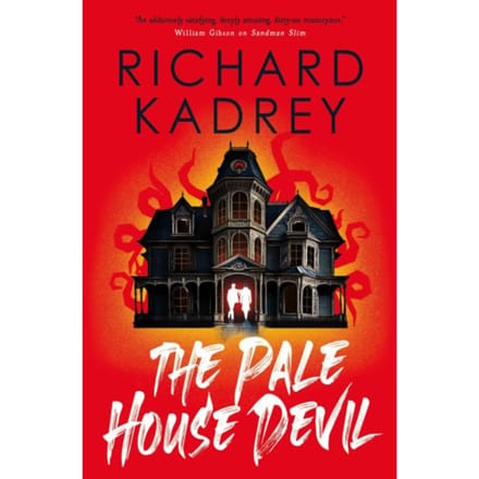 The The Discreet Eliminators Series - The Pale House Devil - The Discreet Eliminators Series - Richard Kadrey