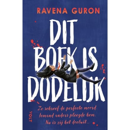 Dit Boek Is Dodelijk - Ravena Guron