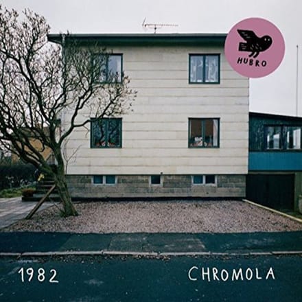 Chromola - Nineteen Eighty -two
