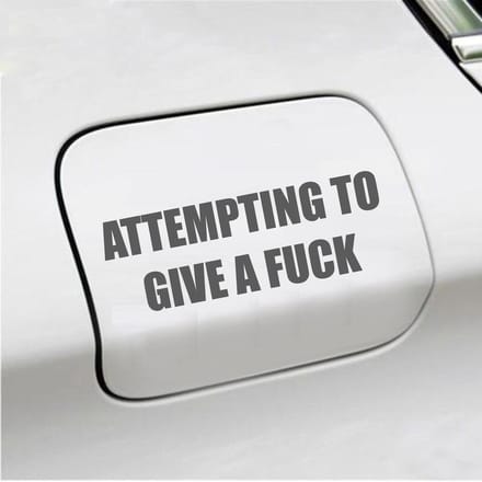 Bumpersticker - Attempting To Give A Fuck - 5,1 X 14,8 - Antraciet