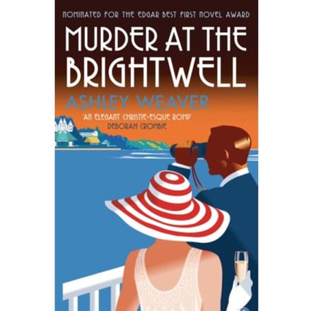 Murder At The Brightwell - Amory Ames - Weaver, Ashley (Author)