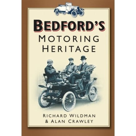 Bedford's Motoring Heritage - Richard Wildman