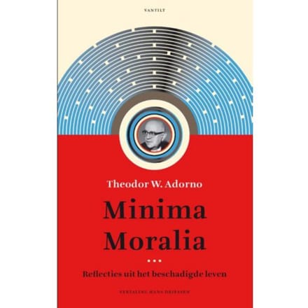 Minima Moralia - Theodor W. Adorno