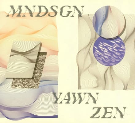 Mndsgn - Yawn Zen (CD)