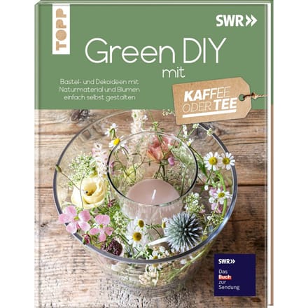 Boek "Green DIY -Bastel- und Dekoideen mit Naturmaterial und Blumen"