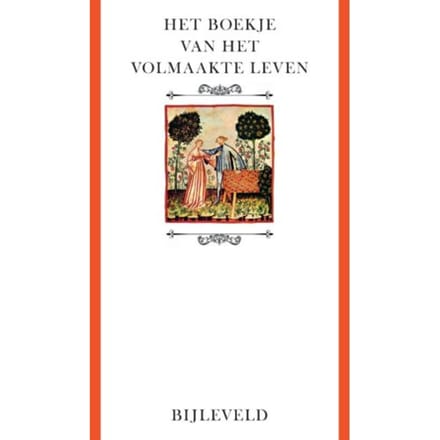 Het Boekje Van Het Volmaakte Leven