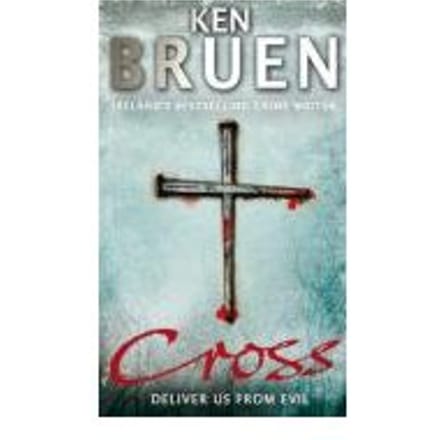 Cross - Ken Bruen