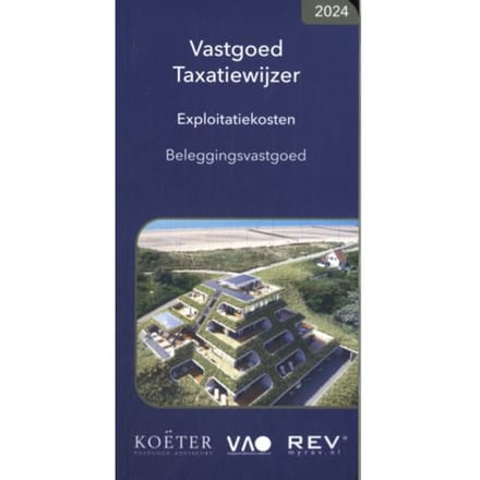 Vastgoed Taxatiewijzer Exploitatiekosten Beleggingsvastgoed 2024 - Koeter Vastgoed Adviseurs