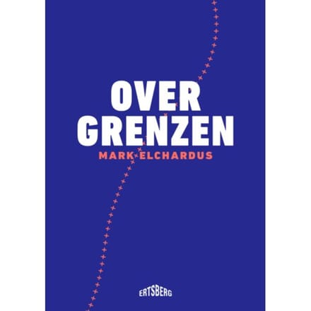 Over Grenzen - Mark Elchardus