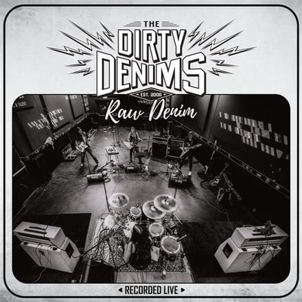 The Dirty Denims - Raw Denim (2 LP)