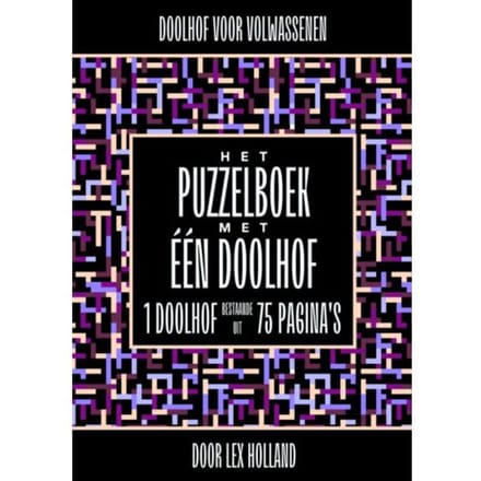 Doolhof Voor Volwassenen - Het Puzzelboek Met Eén Doolhof - Lex Holland