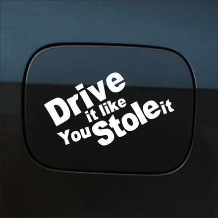 Bumpersticker - Drive It Like You Stole It - 10 X 18 - Wit