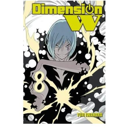Dimension W, Vol. 8 - Yuji Iwahara