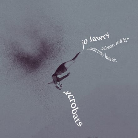 Jo Lawry - Acrobats (LP)