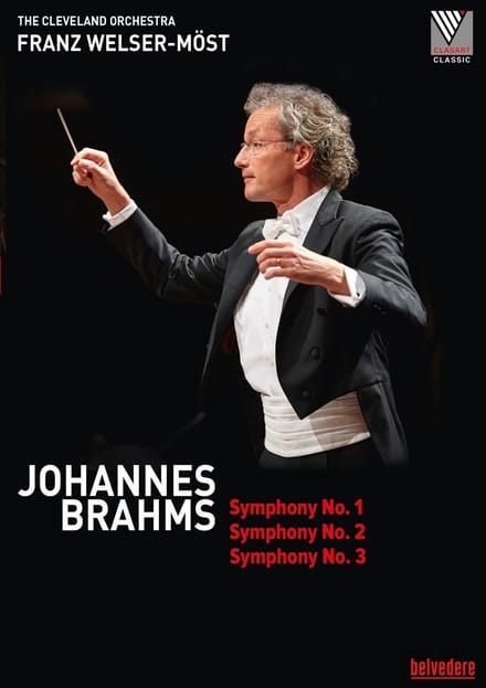 Cleveland Orchestra, Franz Welser-Möst - Brahms: Symphony No.1+2+3 (DVD)