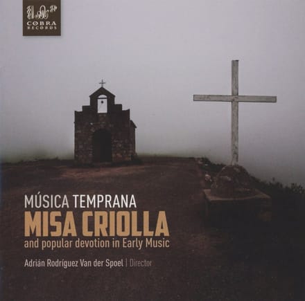 Música Temprana - Misa Criolla And Popular Devotion I (CD)