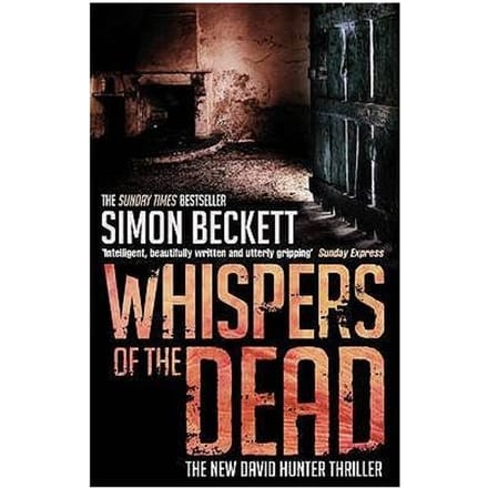 Whispers Of The Dead - Simon Beckett