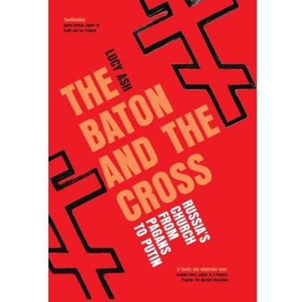 The Baton And The Cross - Lucy Ash