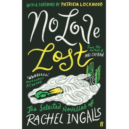 No Love Lost - Rachel Ingalls