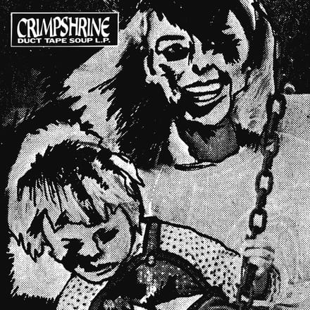 Crimpshrine - Duct Tape Soup (LP)