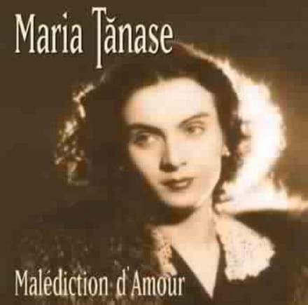 Maria Tanase - Malédiction D'Amour (CD)