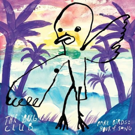 Rare Birds: Hour Of Song - The Bug Club