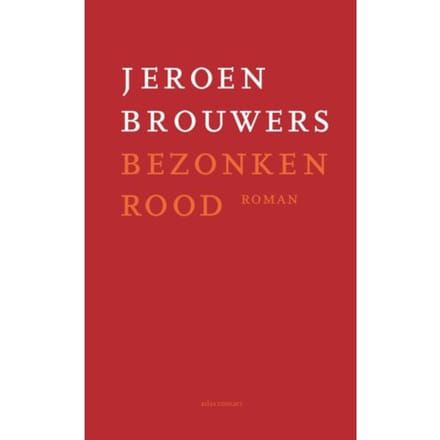 Bezonken Rood - Jeroen Brouwers