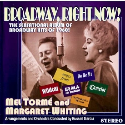 Broadway, Right Now ! - Mel Torme & Margaret Whiting