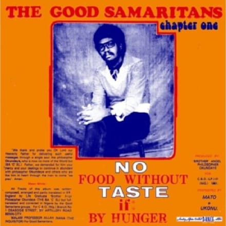 Good Samaritans - No Food Without Taste If By Hunger (LP)