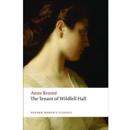 The Tenant Of Wildfell Hall - Oxford World's Classics - Anne Bronte